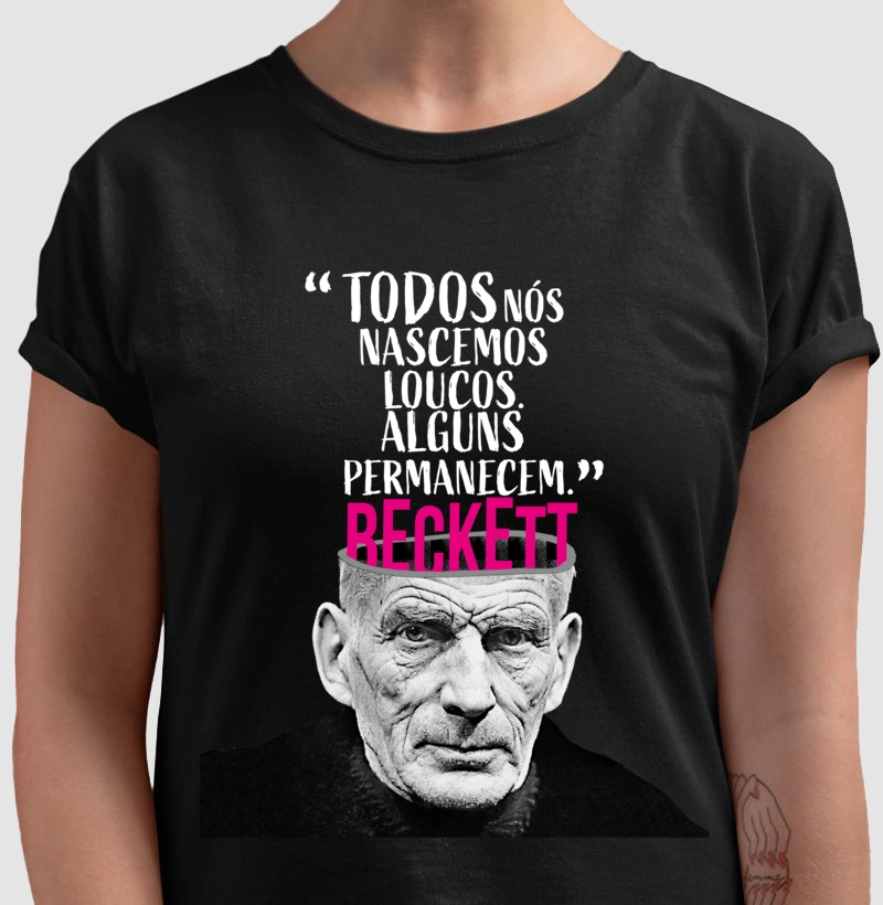 Beckett, Todos nós nascemos loucos, nova versão