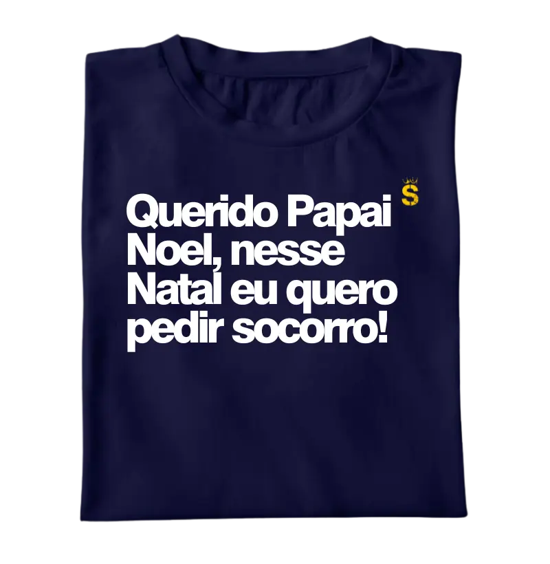 Querido Papai Noel, nesse natal eu quero pedir socorro!