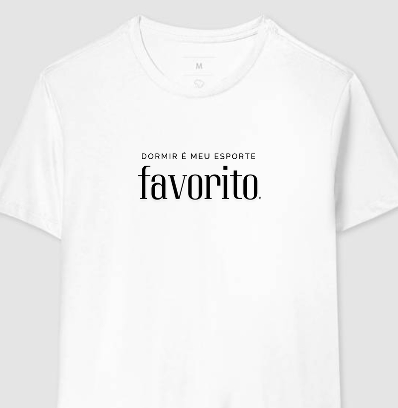 Camiseta Dormir é meu esporte favorito - Minimalista