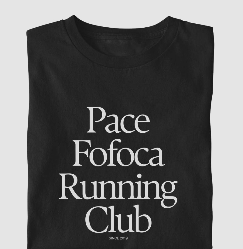 Camiseta Corrida - Pace Fofoca Running Club