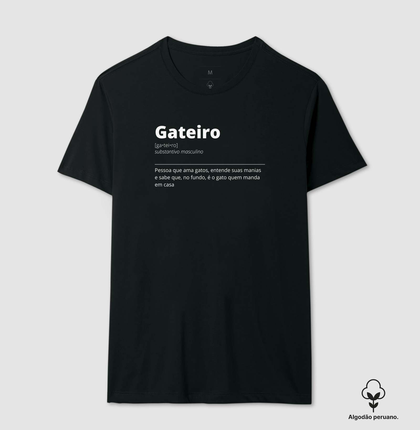 Definições - Gateiro - Camiseta Algodão Peruano