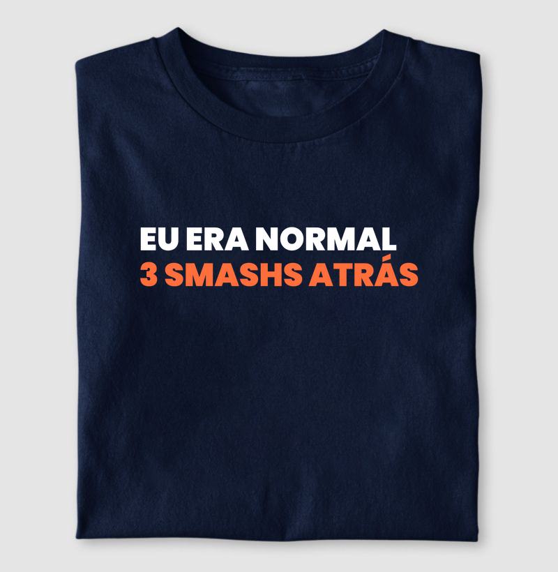 Eu era normal