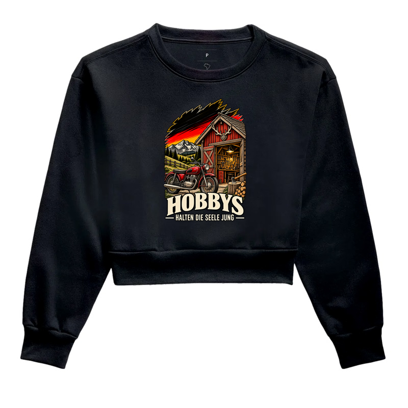 Hobbys halten die Seele jung - Cropped Moletom