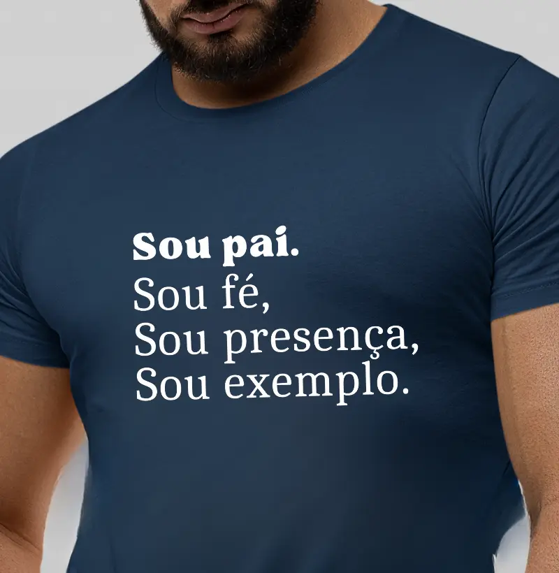 Sou Pai Sou Presença Sou Fé Sou Exemplo