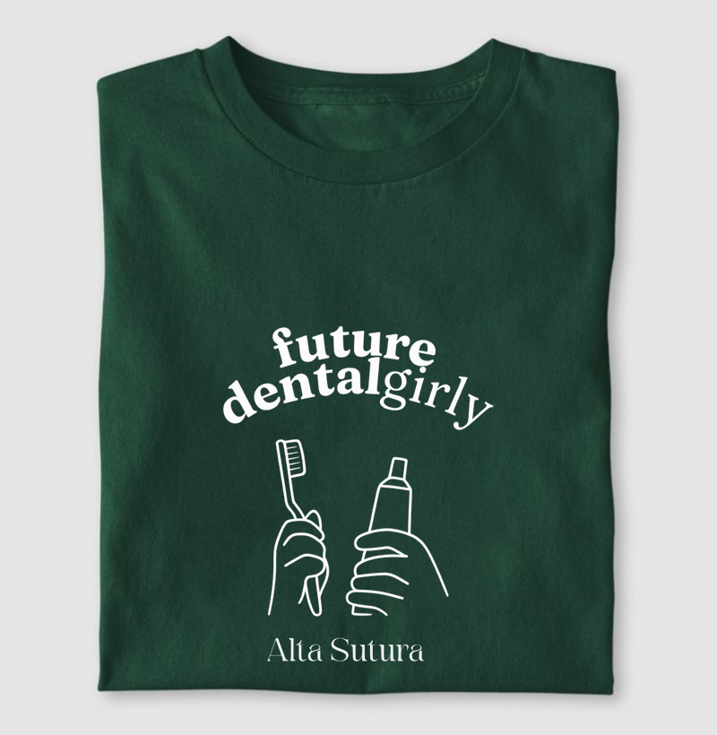 Camiseta Unissex 100% Algodão - Future Dental Girly