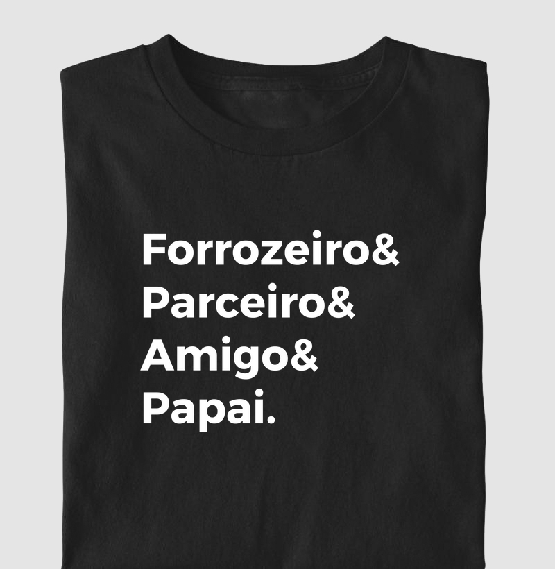 Forrozeiro & Parceiro & Amigo & Papai