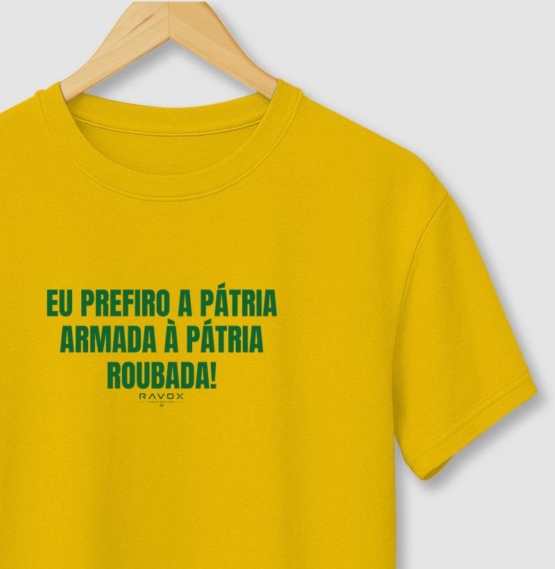 Eu prefiro a pátria armada à pátria roubada