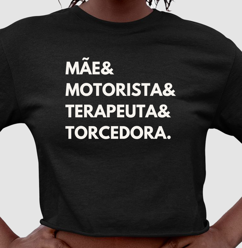 Mãe, motorista, terapeuta, torcedora