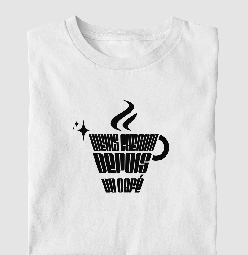 Ideias Chegam Depois do Café