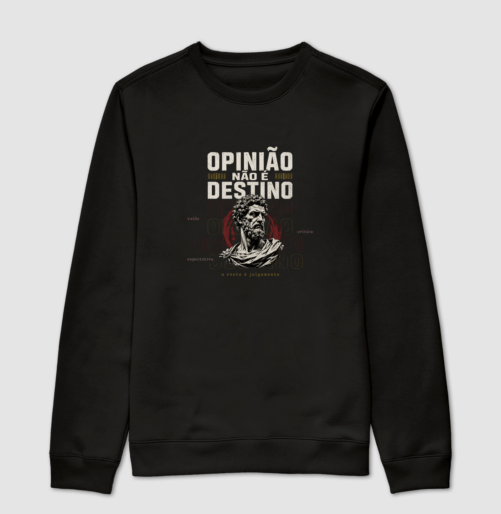 Opinião Não é Destino - Suéter Moletom