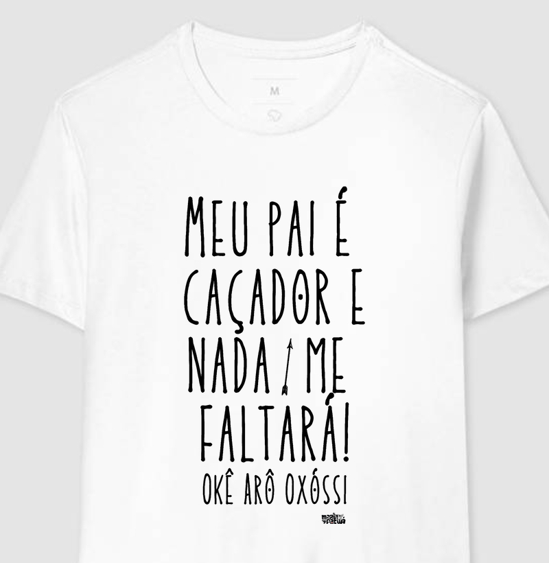 Meu Pai é Caçador e Nada me Faltará! Okê Arô Oxóssi