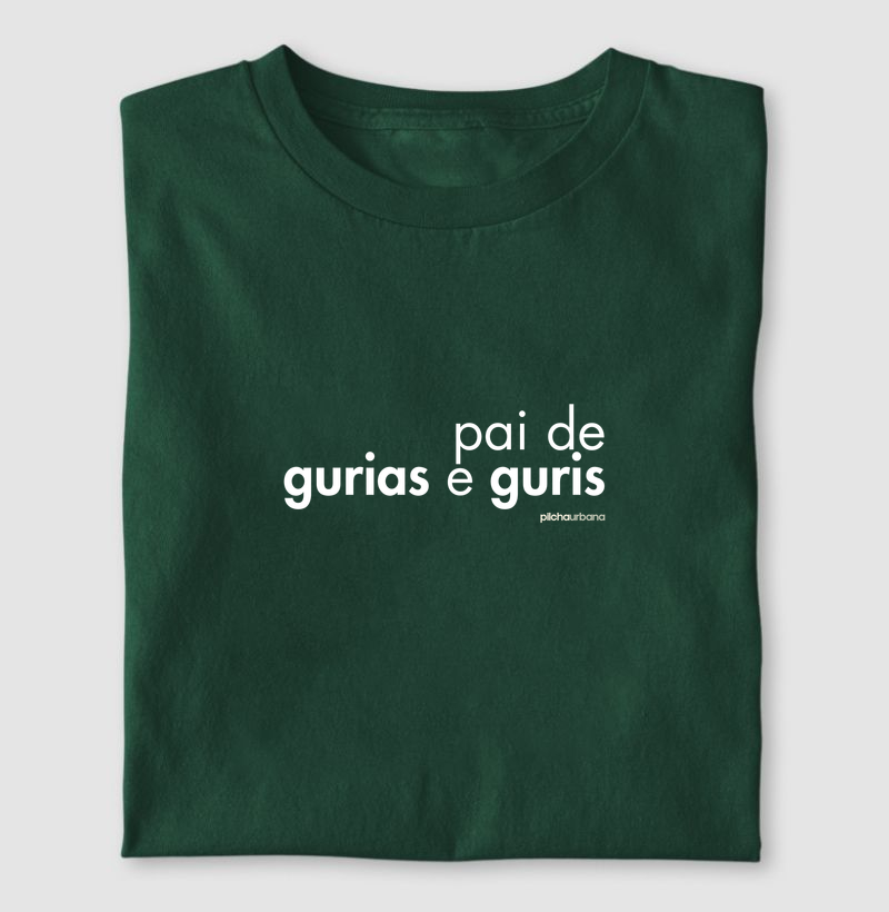 pai de gurias e guris