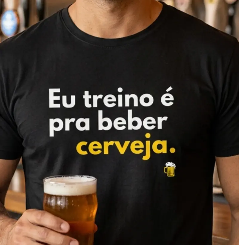 Eu Treino É Pra Beber Cerveja