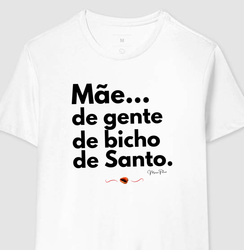 Mãe de Gente, de Bicho e de Santo