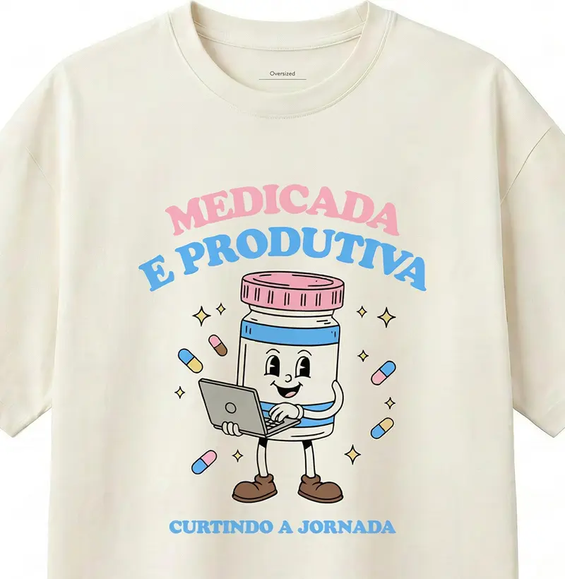 medicada e produtiva