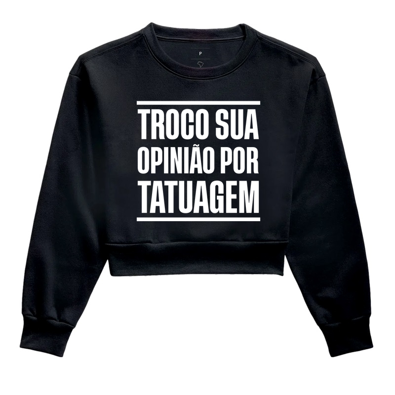Troco Sua Opinião Por Tatuagem