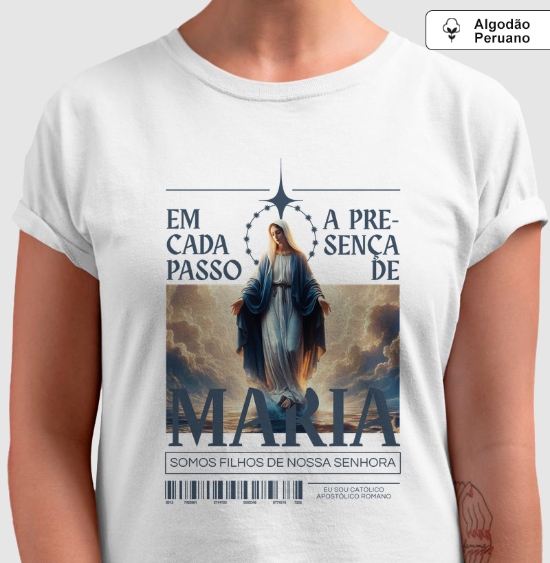 Camiseta Algodão Peruano Em Cada Passo A Presença de Maria