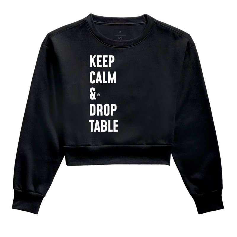 Keep Calm and Drop Table II