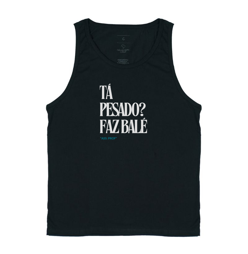 Tá Pesado? Faz Balé — ass: prof