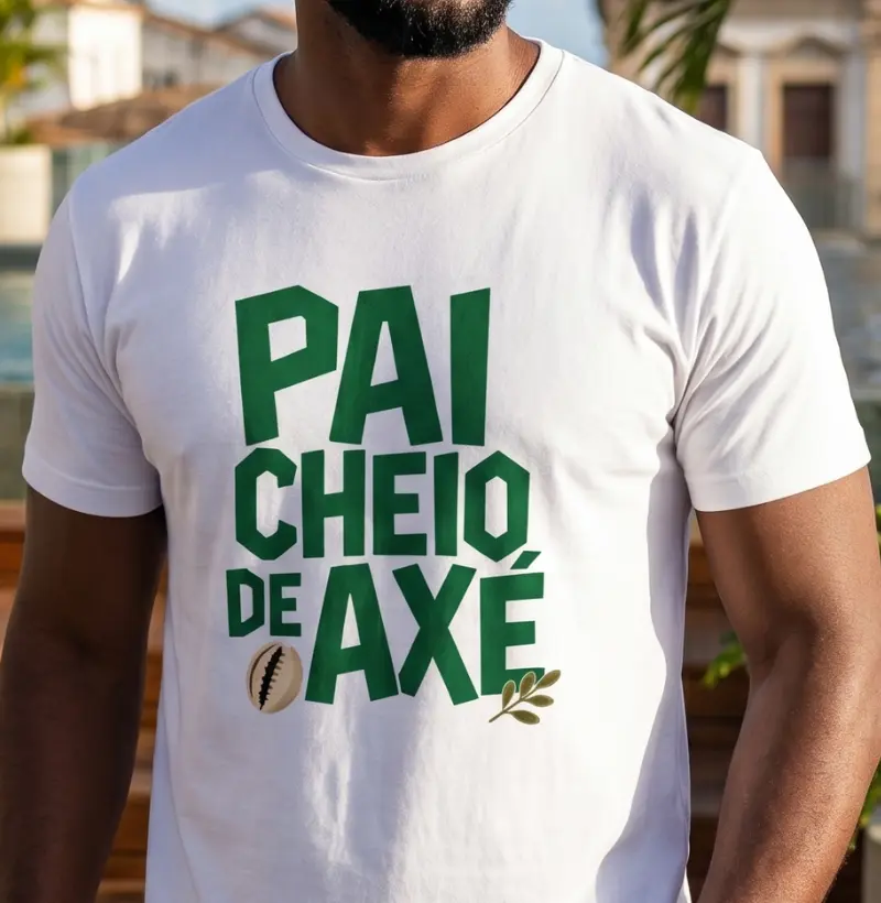 PAI CHEIO DE AXÉ