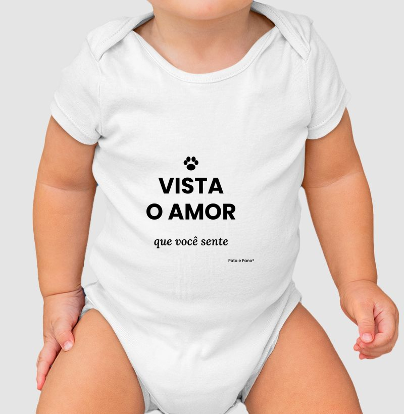 BODY BEBÊ VISTA O AMOR - Body Infantil