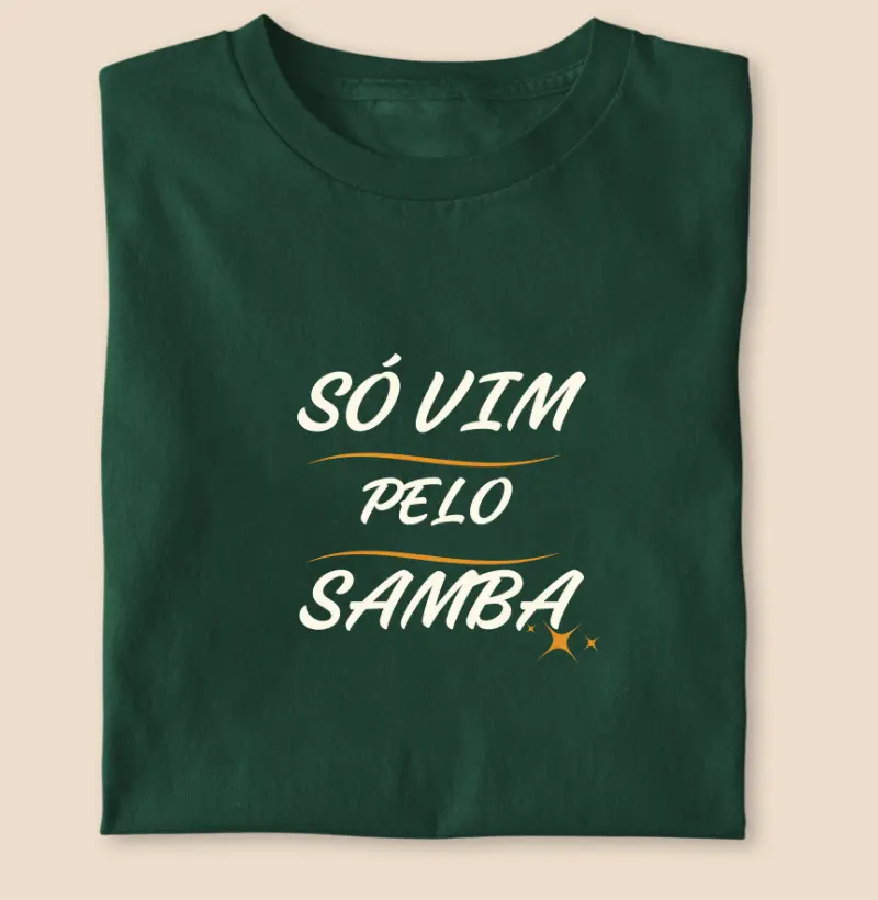 Só vim pelo samba