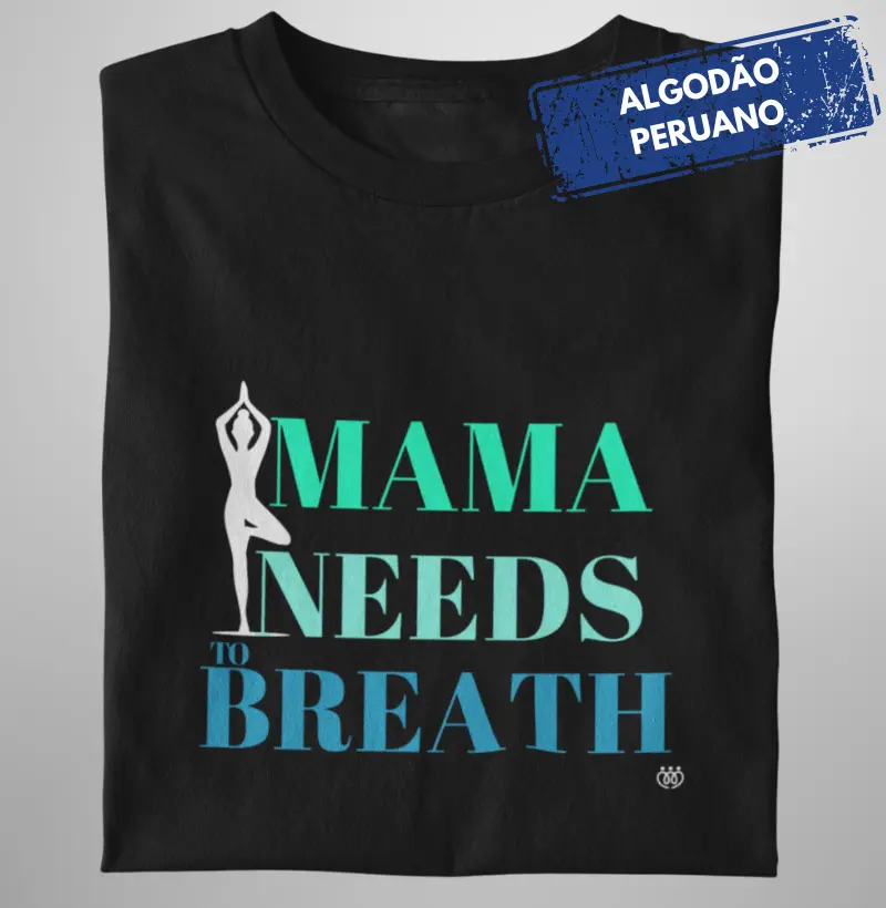 Mama needs to breath - Yoga - Premium