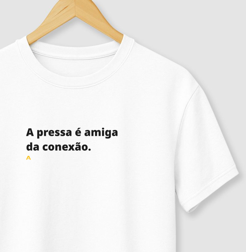 A pressa é amiga da conexão