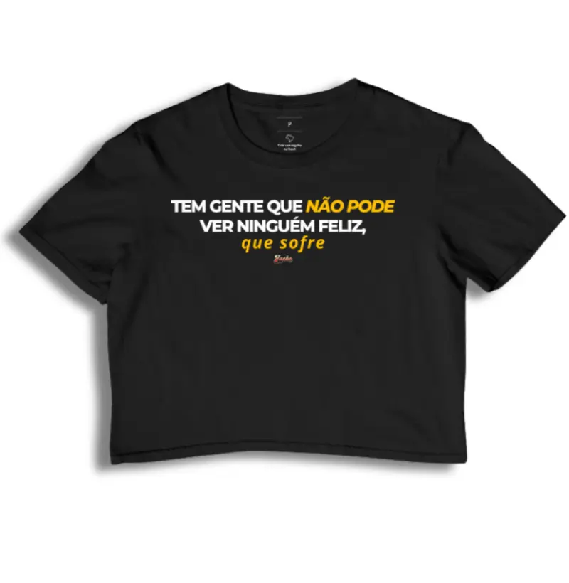 Tem gente que não pode ver ninguém feliz