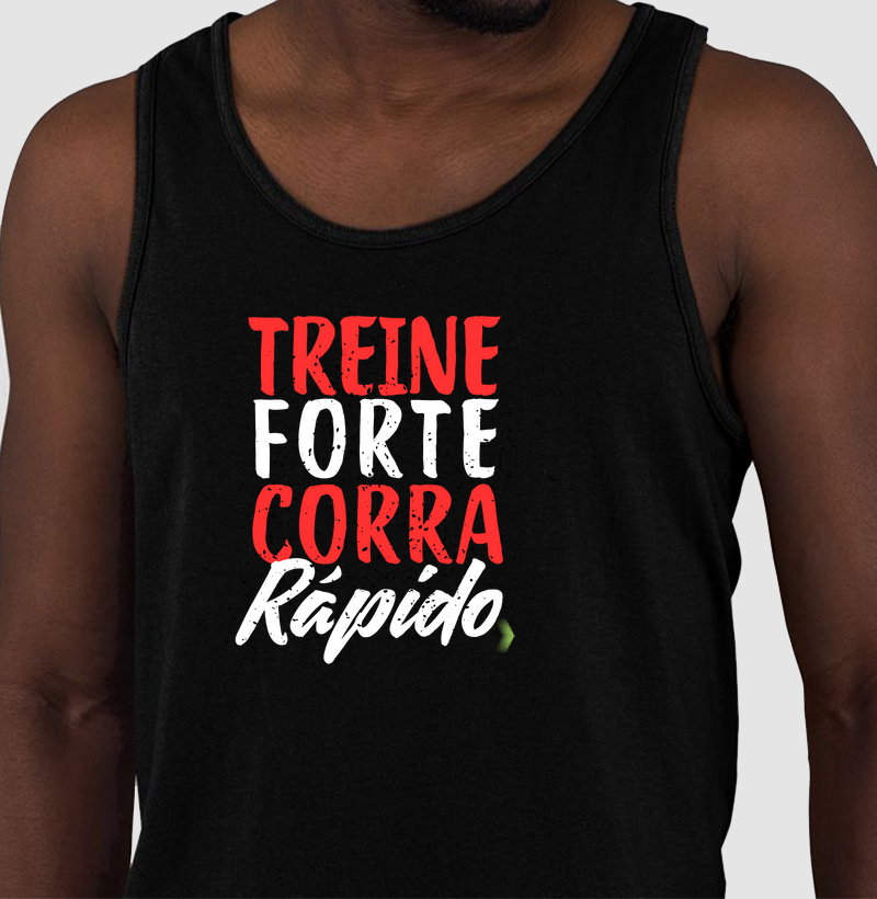 Treine forte, corra rápido