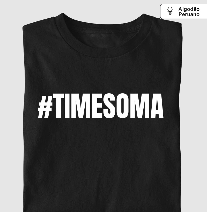 Camiseta Time SOMA - Algodão Peruano