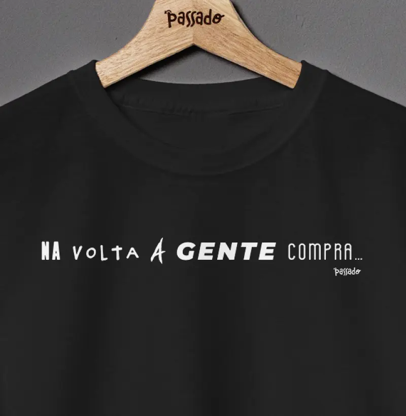 Na volta a gente compra...