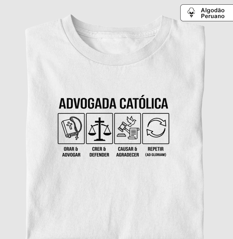 Advogada Católica - Dia a Dia - Algodão Peruano