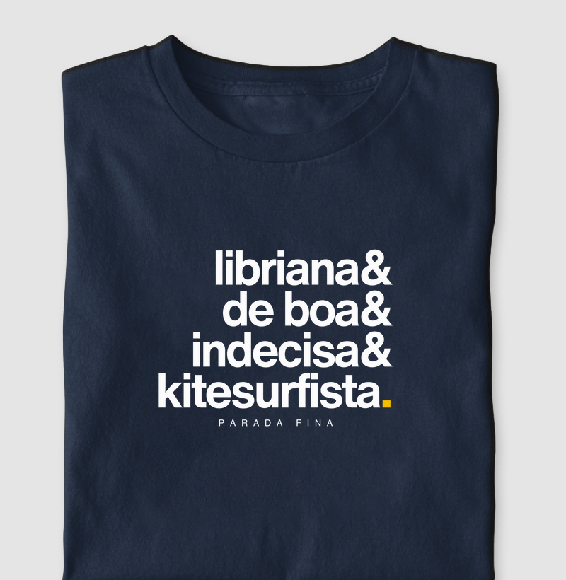 Libriana, De Boa, Indecisa e Kitesurfista