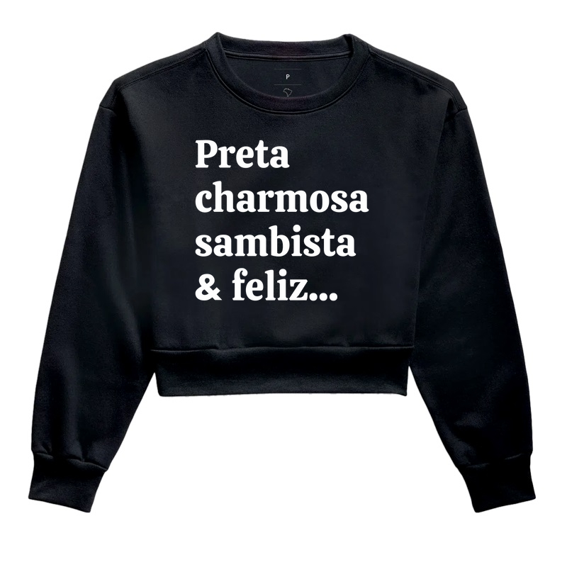 Preta Carmosa Sambista & Feliz