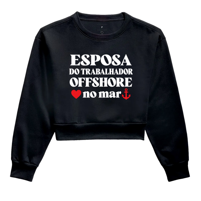 Esposa de Offshore|Coração no Mar - Cropped Moletom