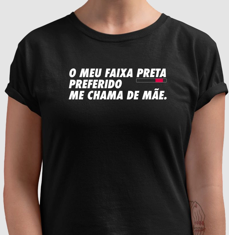 Meu faixa preta preferido me chama de mãe
