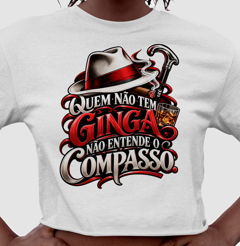 Malandragem - Quem não tem ginga não entende o compasso - Cropped