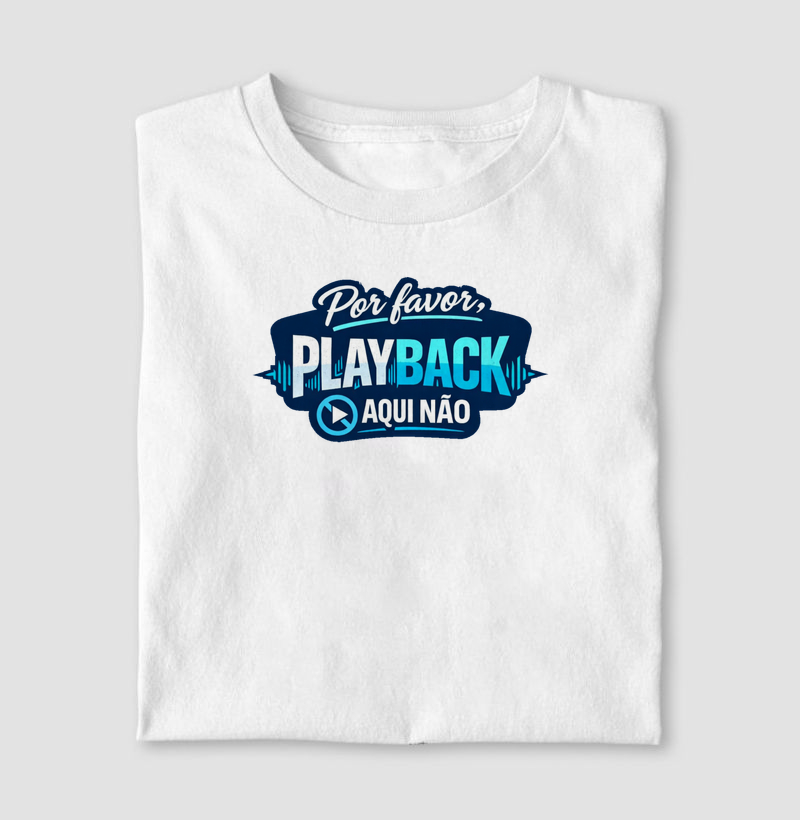 Por favor, playback aqui não