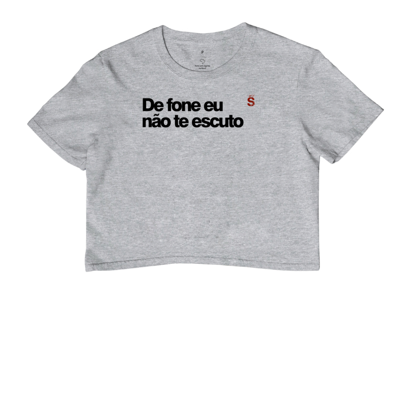 De fone eu não te escuto