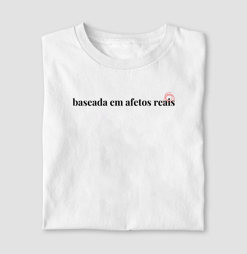 Baseada em afetos reais