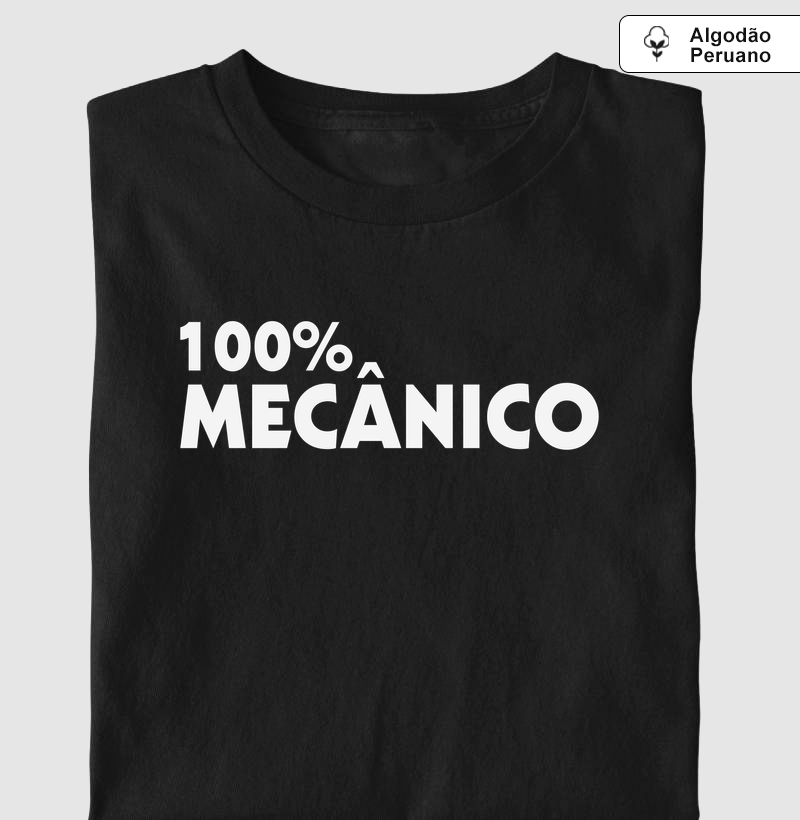 100% Mecânico - Camiseta Algodão Peruano