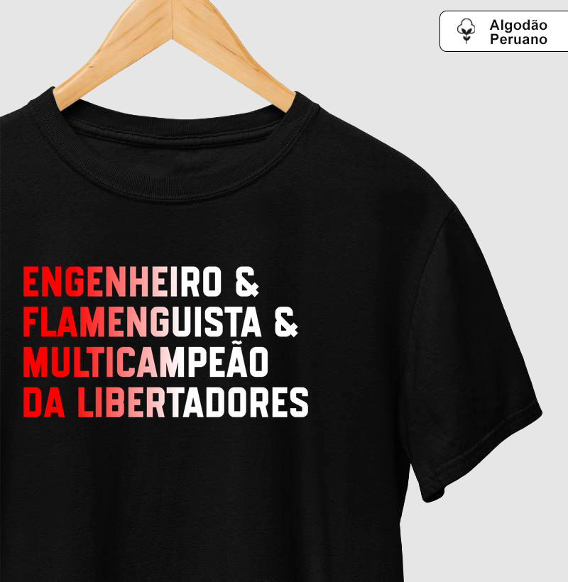 Engenheiro & Flamenguista & MultiCampeão da Libertadores