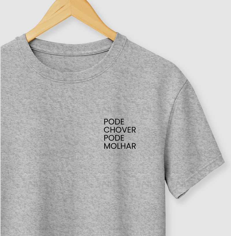 Pode chover, pode molhar
