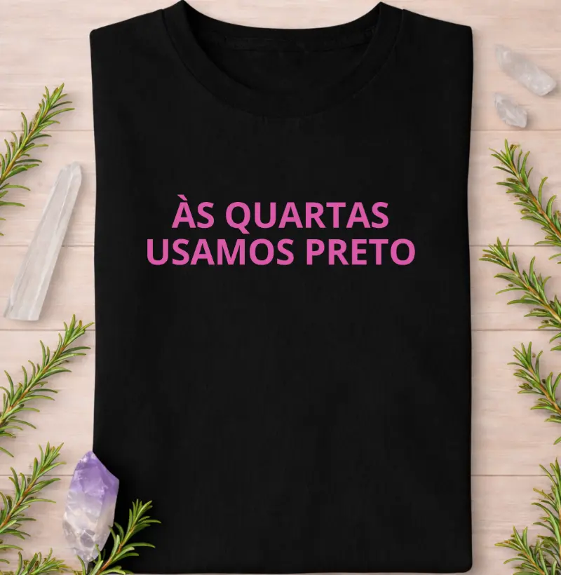 Às Quartas Usamos Preto