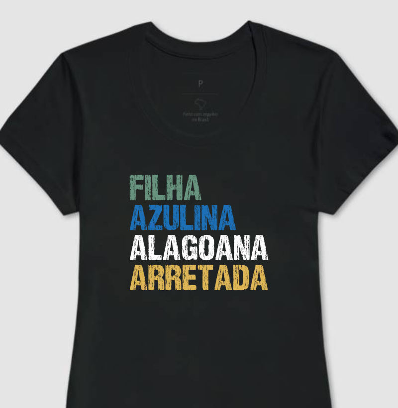 Filha | Azulina | Alagoana | Arretada