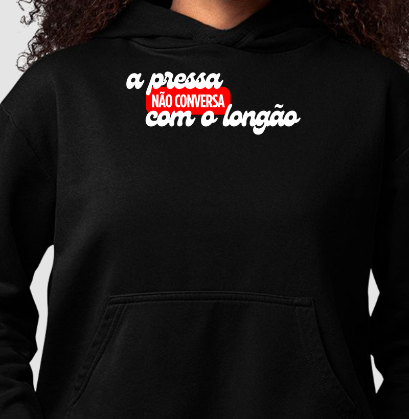 A Pressa Não Conversa Com O Longão