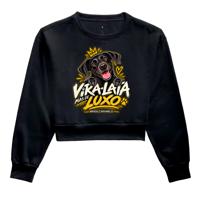 Vira-lata. Mas de luxo! - Cropped Moletom