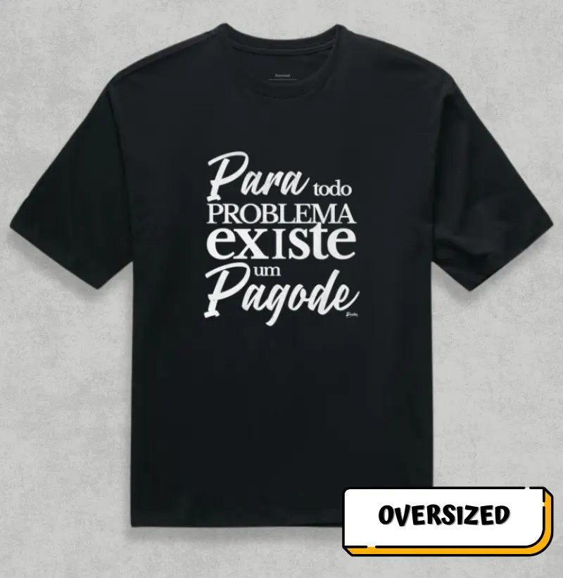 Para todo problema existe um Pagode