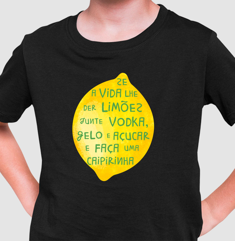 Se a vida de der limões